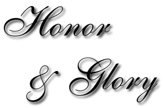 [Honor & Glory]